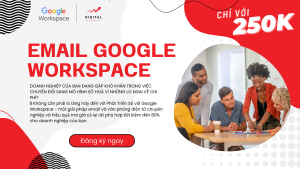 Email Doanh Nghiệp Google Workspace